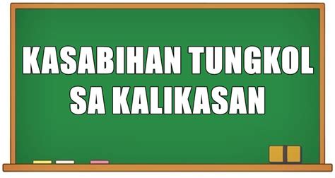 Kasabihan Tungkol Sa Kalikasan (Mga Halimbawa).